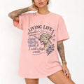Comfort Colors - Living Life Graphic Tee Shirt